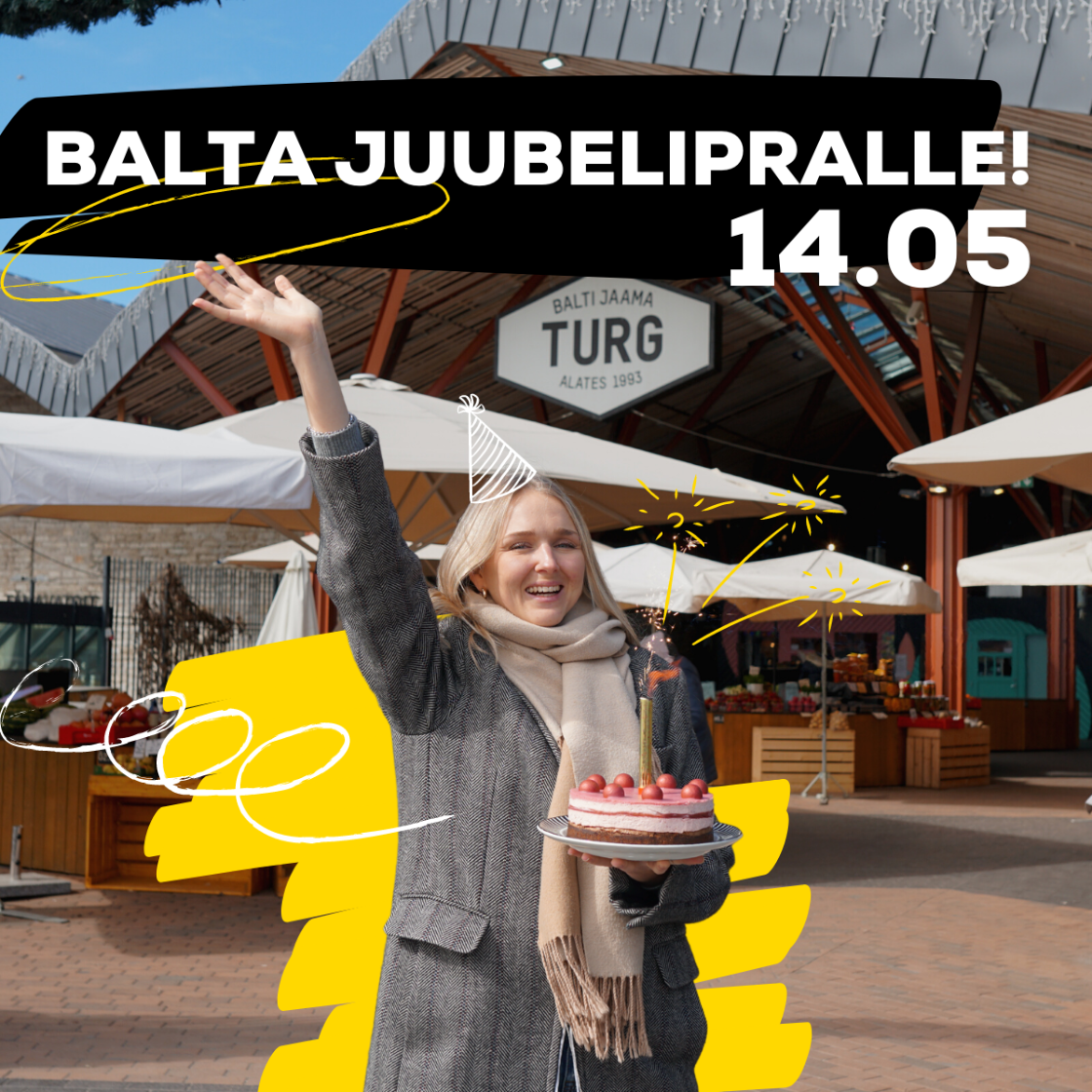 Balti Jaama Turu 5. sünnipäev!
