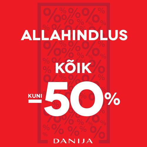 HOOAJALINE ALLAHINDLUS KÕIK KUNI -50% - DANIJA