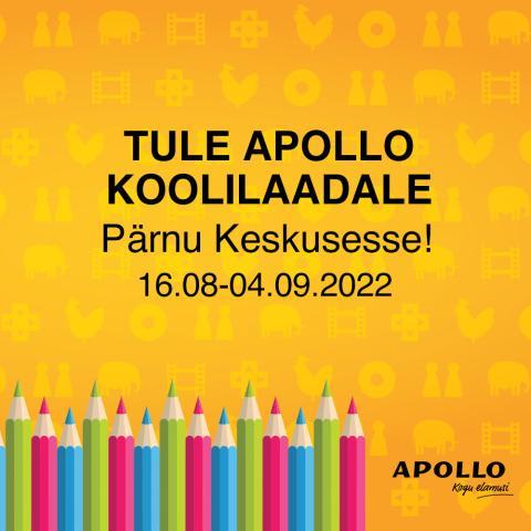 Apollo koolilaat Pärnu Keskuses: 16.08-04.09.22 - Apollo