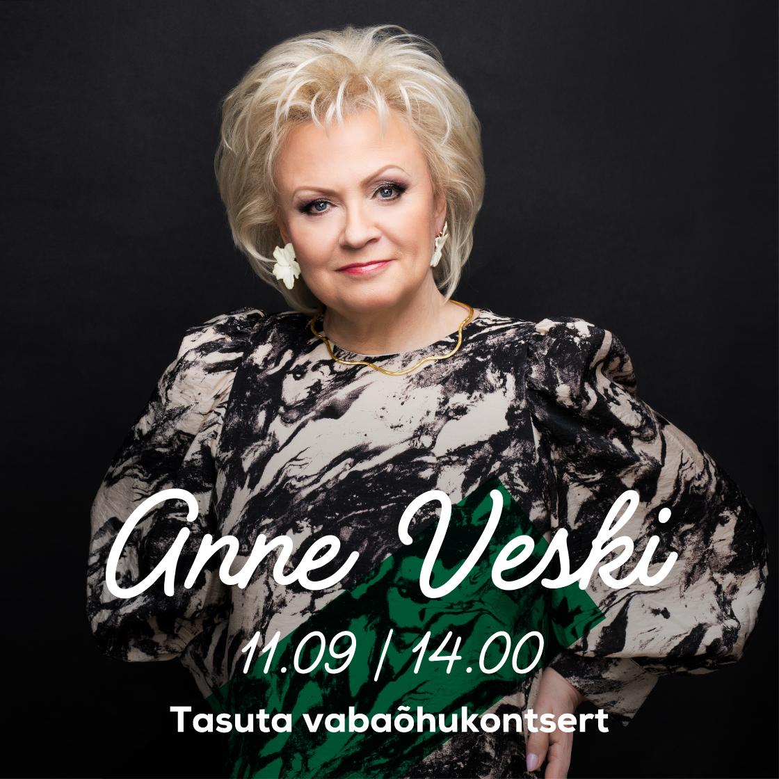 Anne Veski tasuta vabaõhukontsert