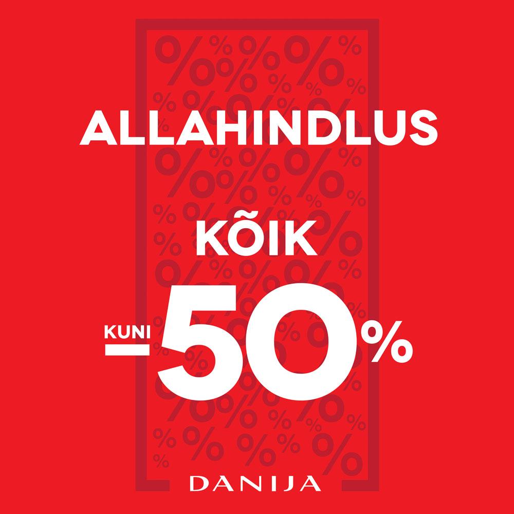 ALLAHINDLUS KUNI -50% - DANIJA