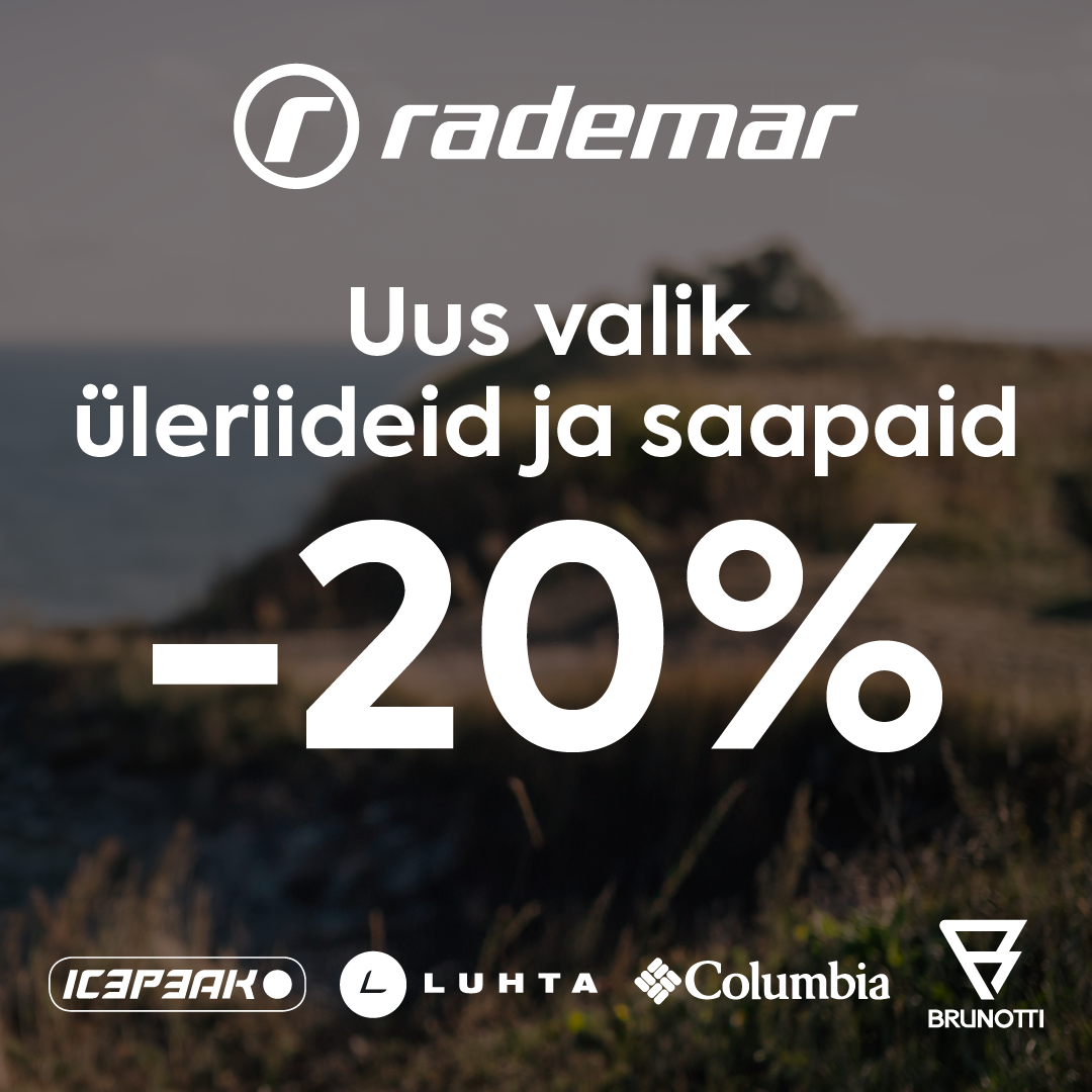 Uus valik üleriideid ja saapaid -20%. - Rademar