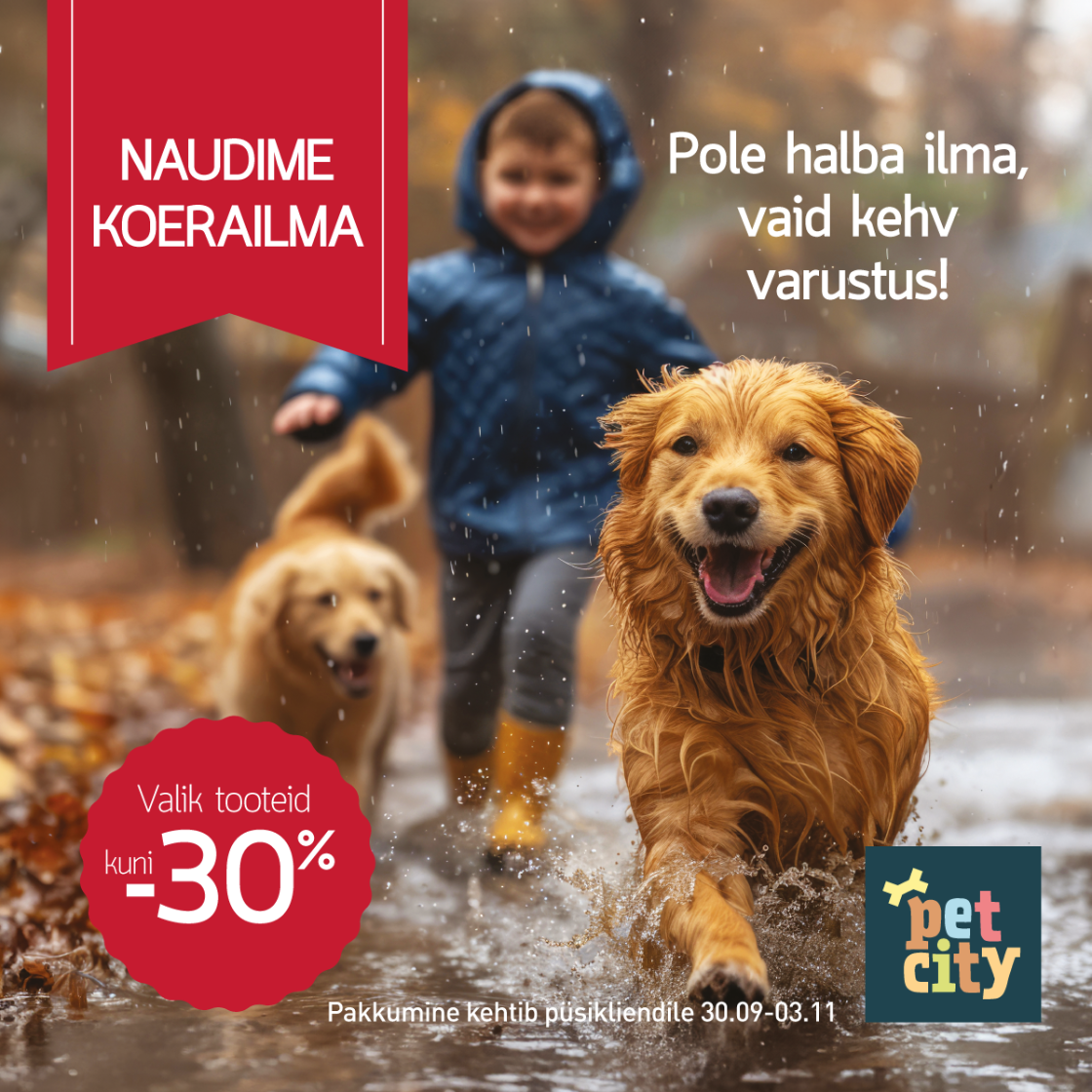 Naudime koerailma! Lai valik tooteid kuni -30% - PetCity