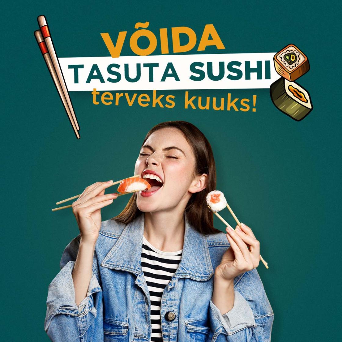 Võida TASUTA SUSHI terveks kuuks - MySushi