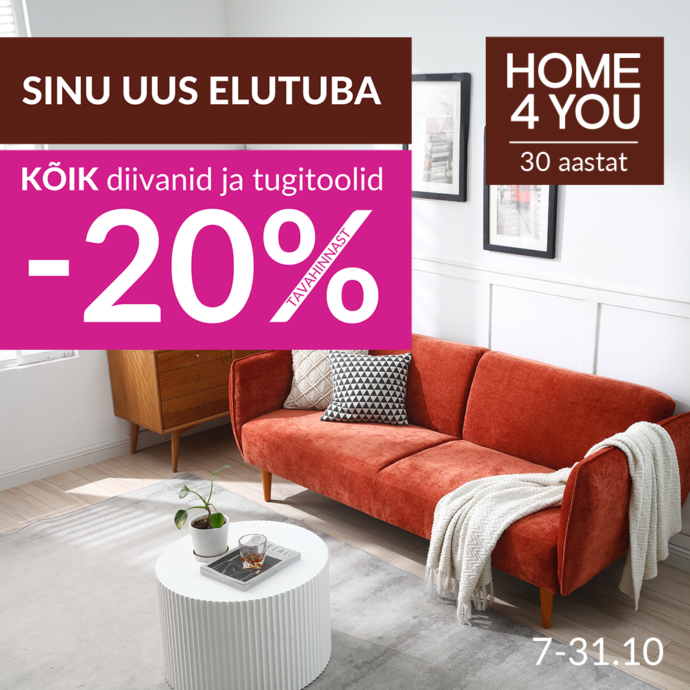 Sinu uus elutuba - kõik diivanid ja tugitoolid -20% - Home4you