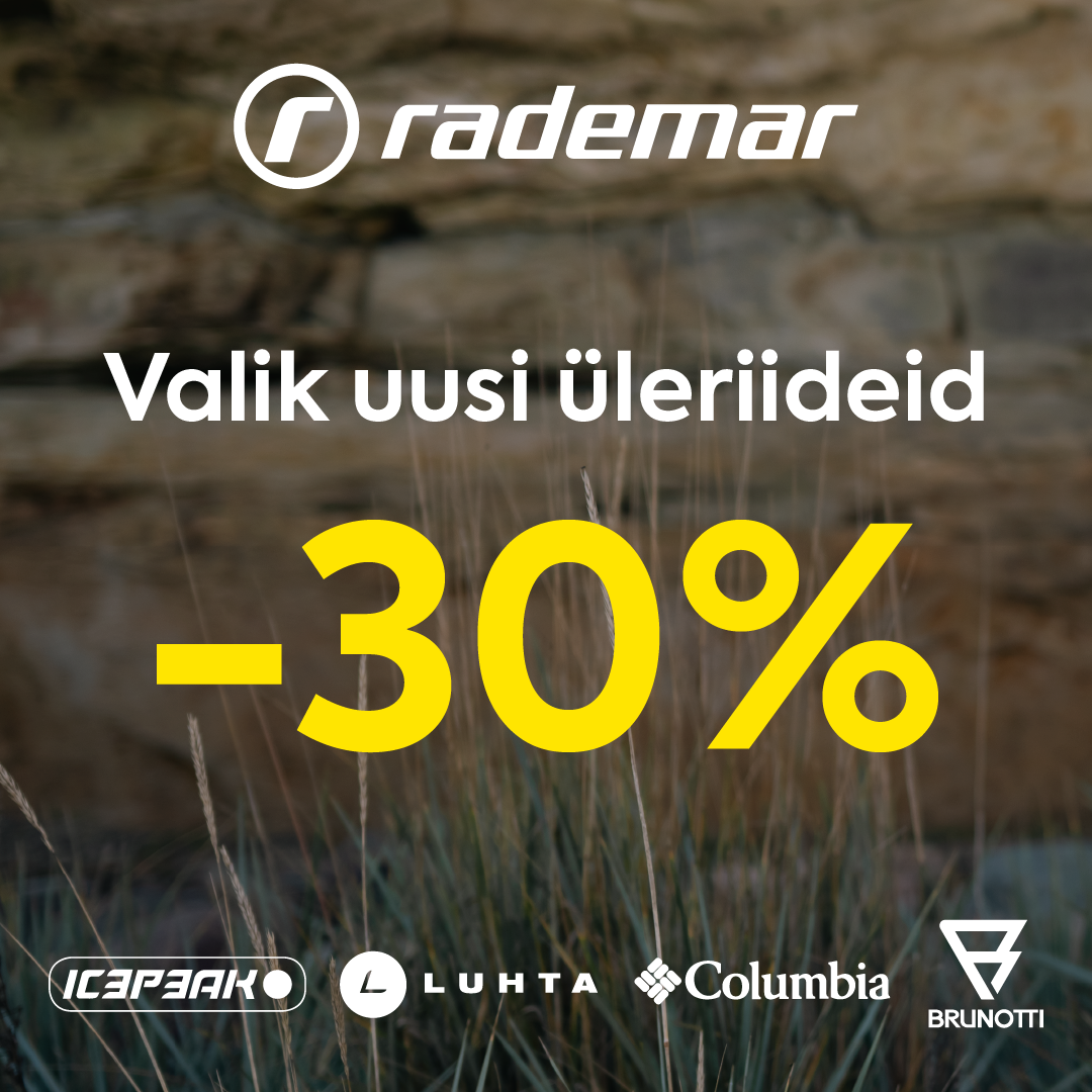 Valik uusi üleriideid -30% - Rademar