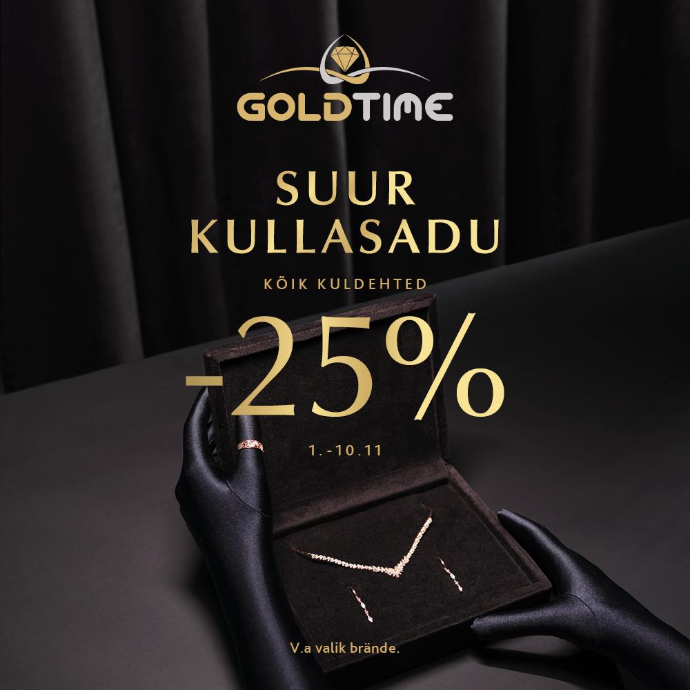 Suur Kullasadu! Kõik kuldehted -25% - Goldtime