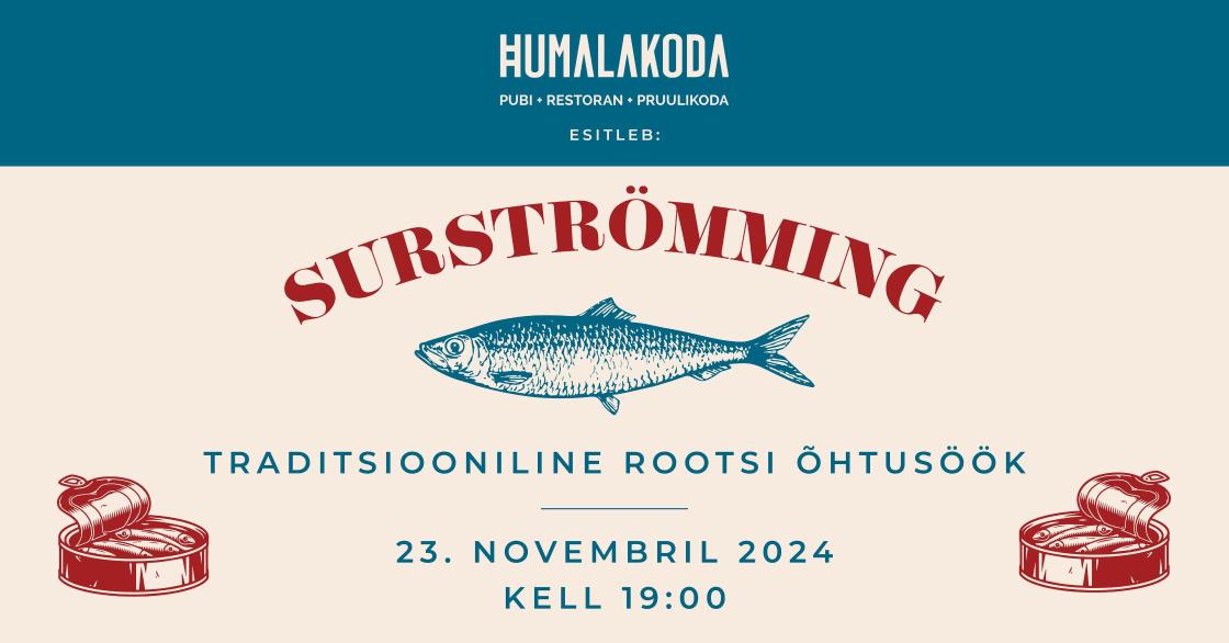 Surströmming õhtusöök Humalakojas - Sooduskood -20% ! - Humalakoda