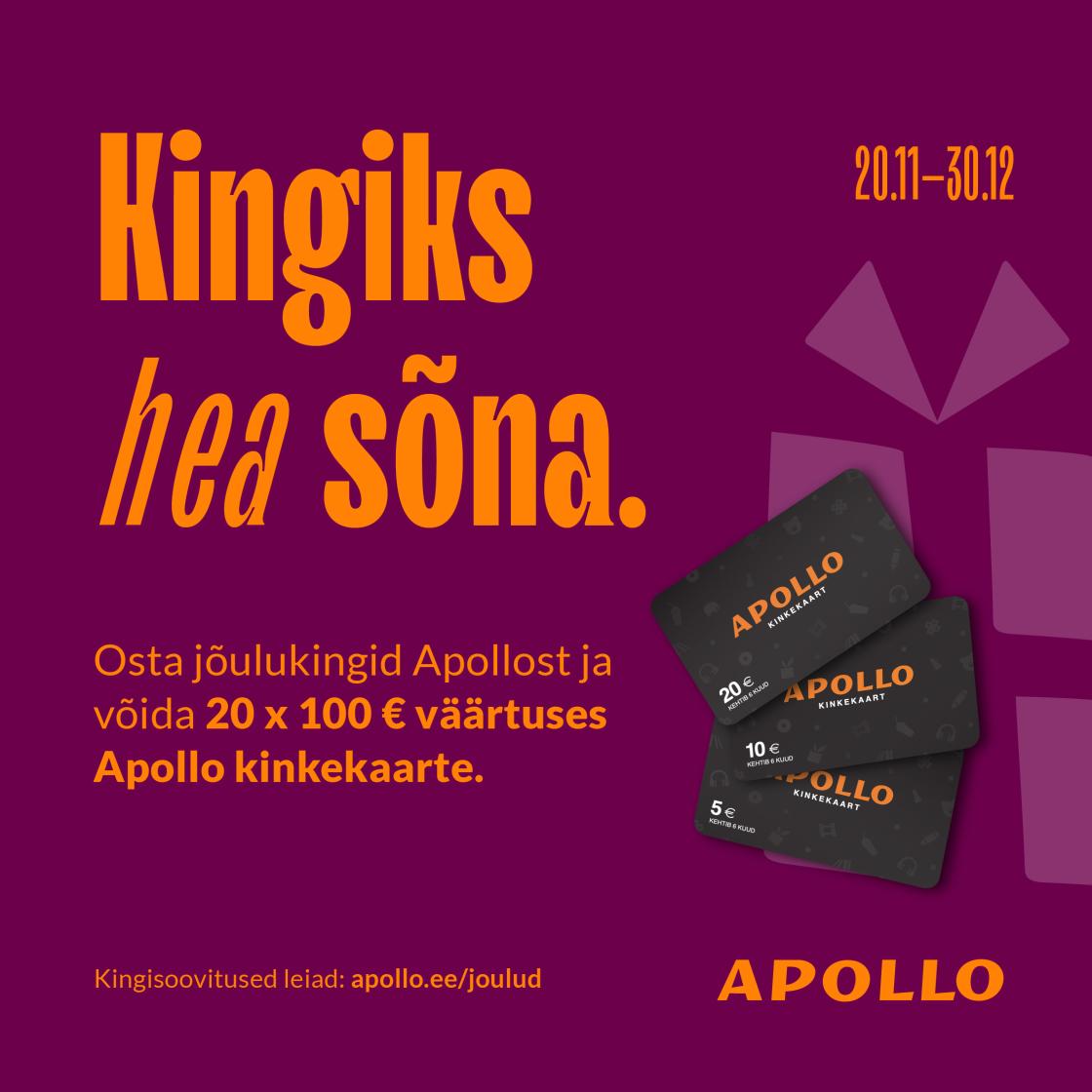 Kingiks hea sõna! - Apollo