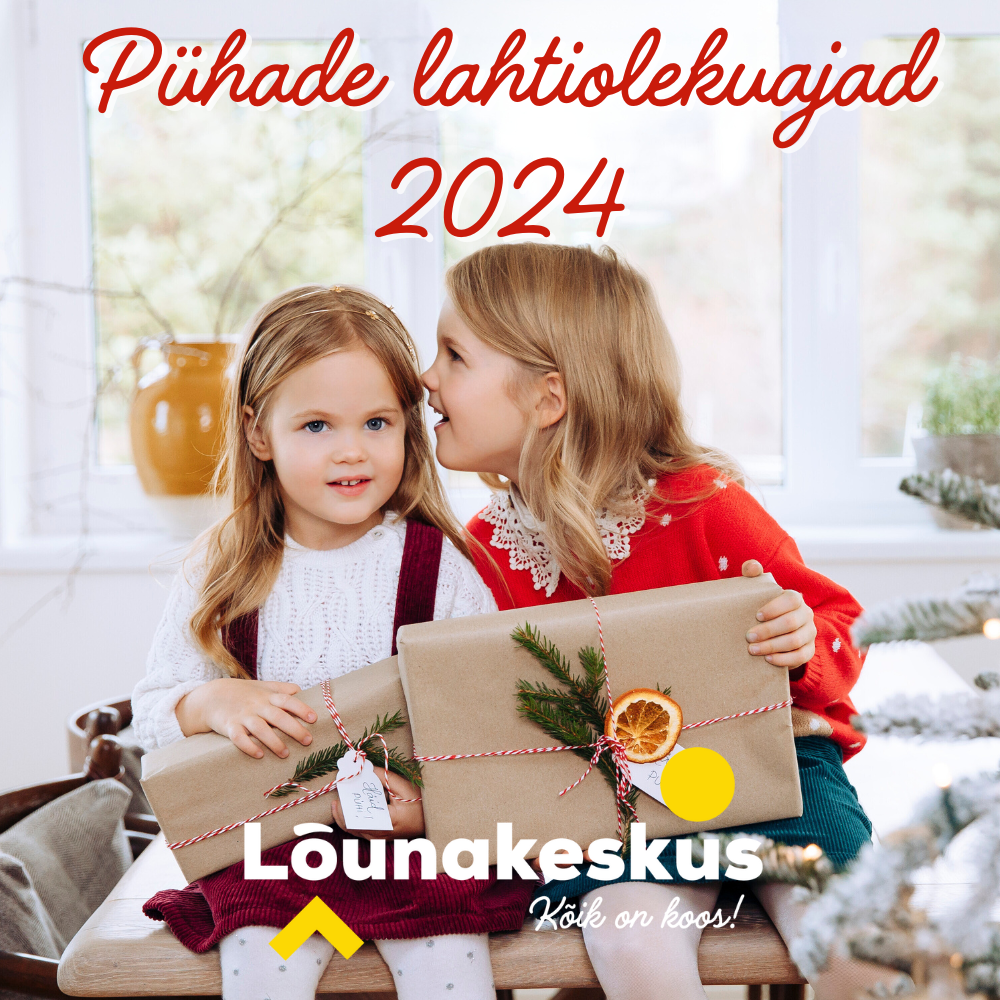 Pühade lahtiolekuajad 2024