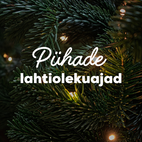 Pühade lahtiolekuajad 2024