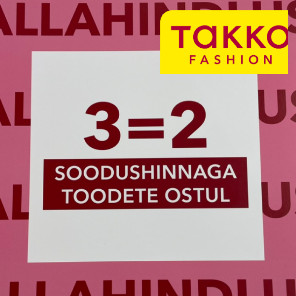 3= 2 soodushinnaga toodete ostul. - Takko