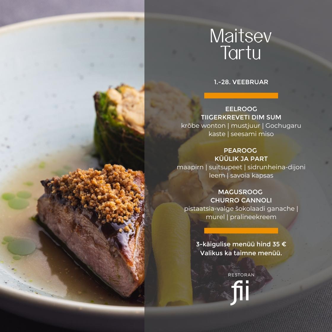 Maitsev Tartu restoranis FII - Fii