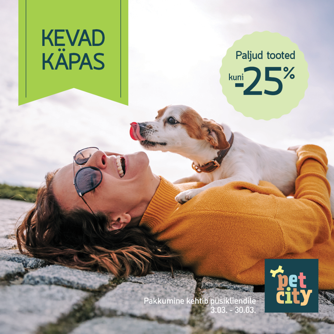 Kevad käpas! Lai valik tooteid kuni -25% - PetCity