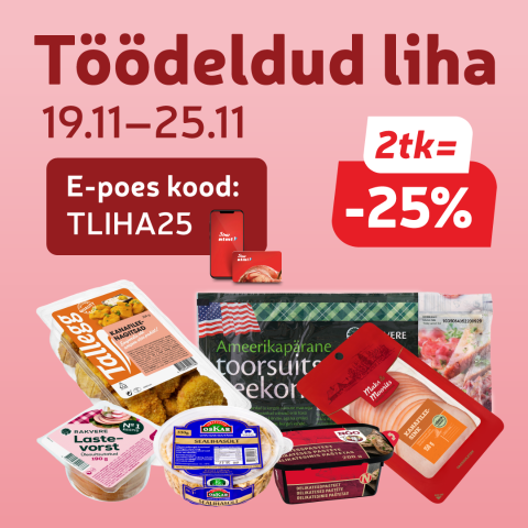 Töödeldud lihatooted 2=-25%