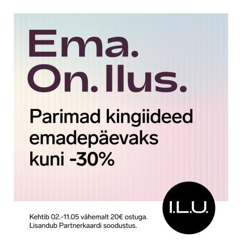 Ema.On.Ilus. Parimad kingiideed emadepäevaks kuni -30%